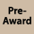 Pre-Award Home